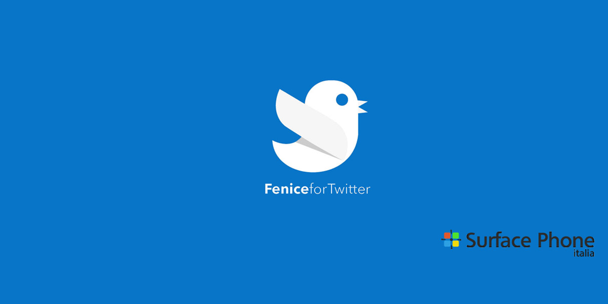 fenice for twitter - surface phone italia