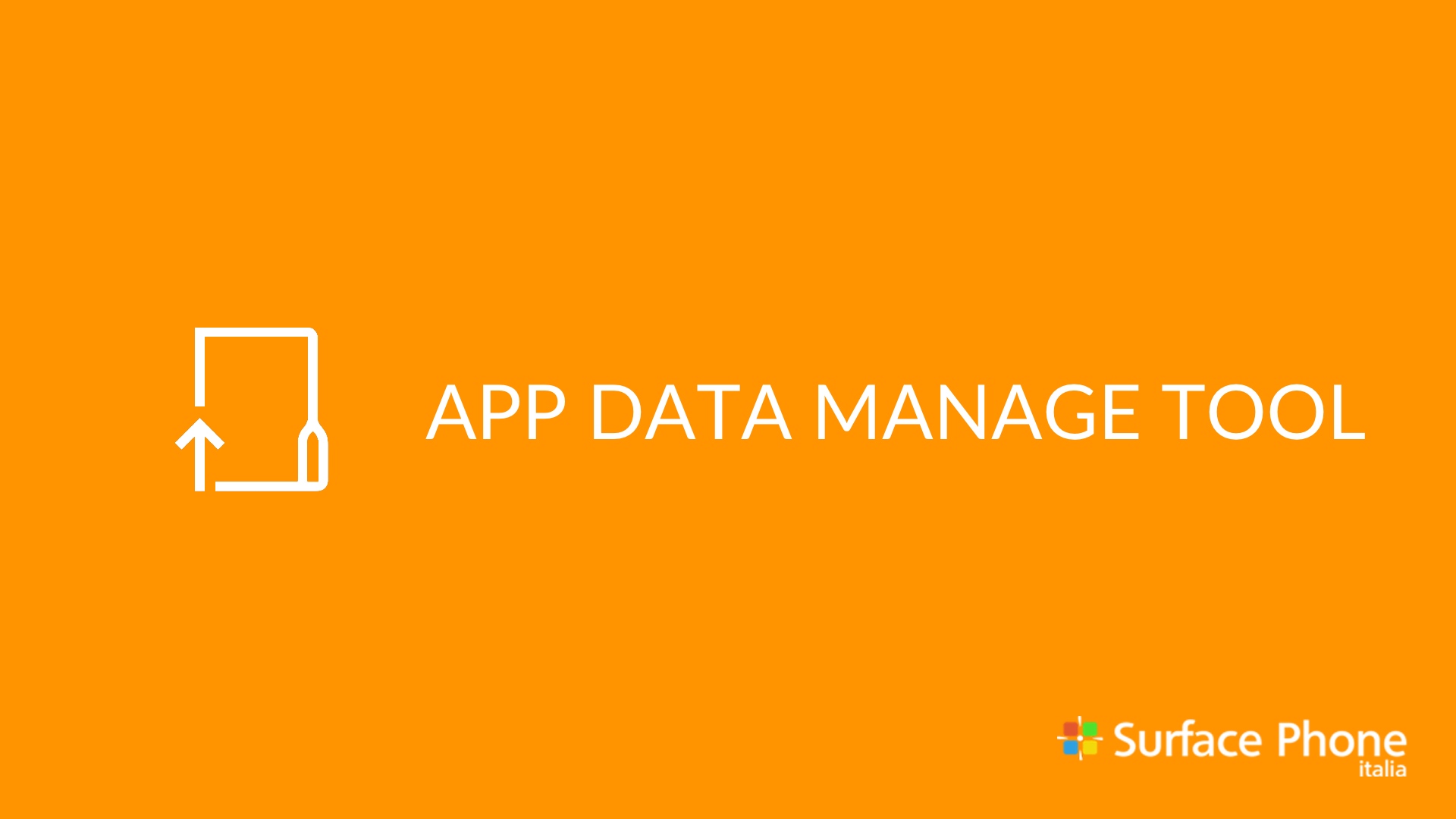 App Data Manage Tool - surface phone italia