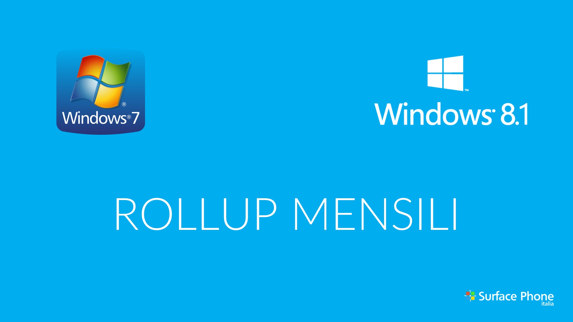 rollup windows 7 windows 8.1 - surface phone italia