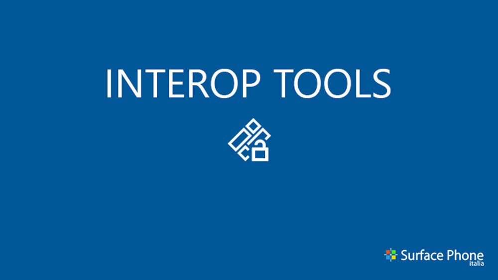 interop tools windows store windows 10 mobile - surface phone italia