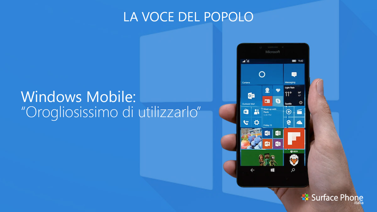 WINDOWS mobile orgogliosissimo di utilizzarlo surface phone italia