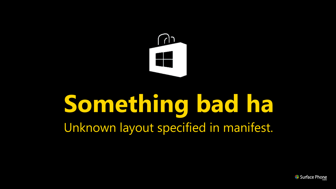 windows-store-down-uknown-layout-specified-in-manifest surface phone italia